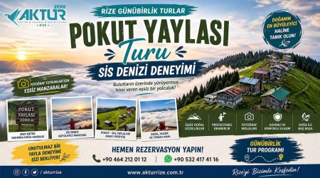 Pokut Yaylası Tur Programı ve Ulaşım Bilgileri