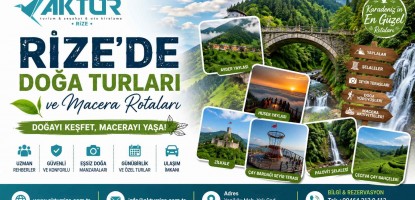 Rize’de Doğa Turları ve Macera Rotaları
